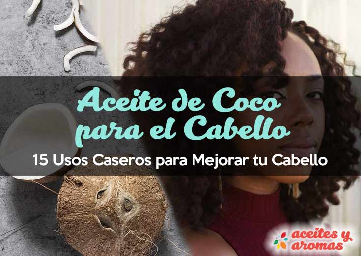 Aceite Esencial de Coco Para el Cabello